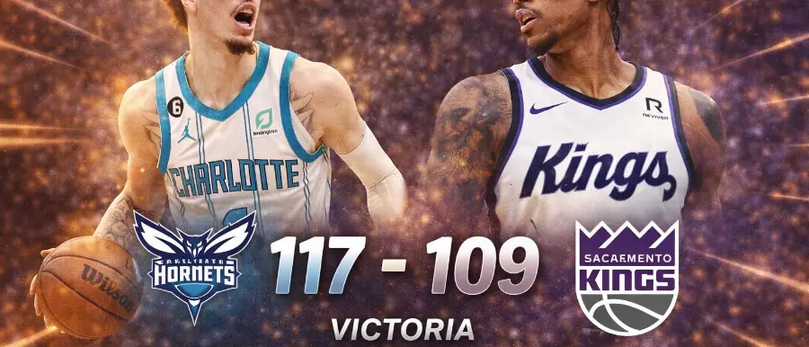 HORNETS DERROTAN 117-109 A KINGS EN SACRAMENTO CON UNA GRAN ACTUACIÓN DE LAMELO BALL