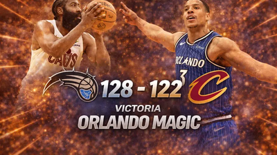 ORLANDO MAGIC VENCE 128-122 A CLEVELAND CAVALIERS EN UN DUELO OFENSIVO EN EL KIA CENTER