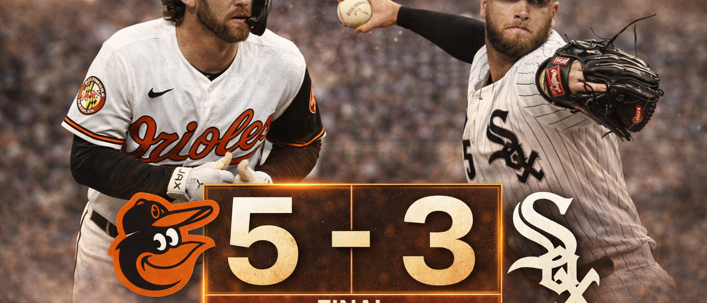 Orioles vencen 5-3 a White Sox en Chicago: eficacia ofensiva y control desde la lomita