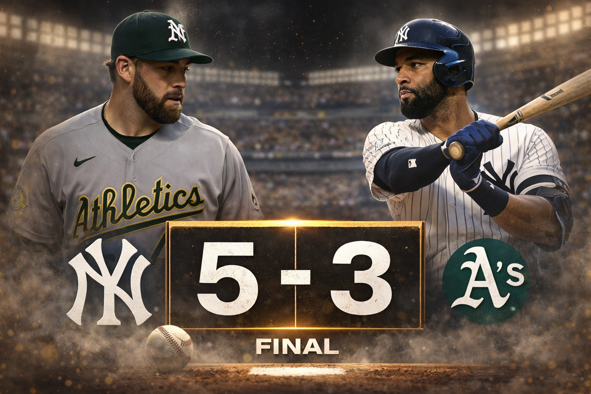 Yankees vs Athletics_ Game Final 5-3